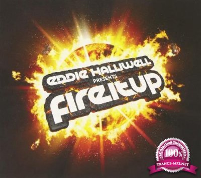 Eddie Halliwell - Fire It Up 689 (2022-09-12)
