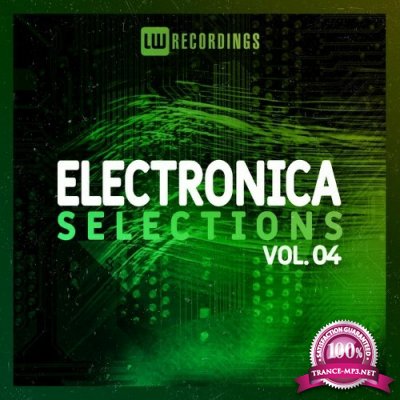 Electronica Selections, Vol. 04 (2022)
