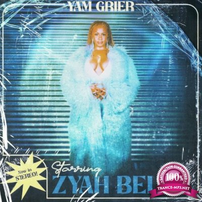 Zyah Belle - Yam Grier (2022)