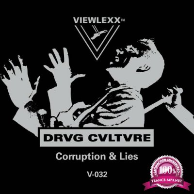 Drvg Cvltvre - Corruption & Lies (2022)