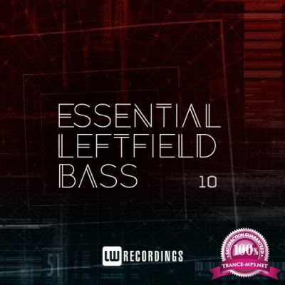 Essential Leftfield Bass, Vol. 10 (2022)