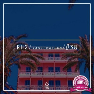 Rh2 Tastemakers #38 (2022)