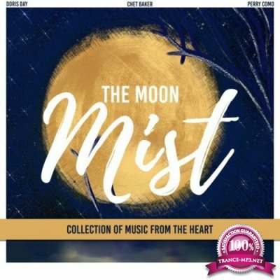 The Moon Mist (Collection of Music from the Heart) (2022)