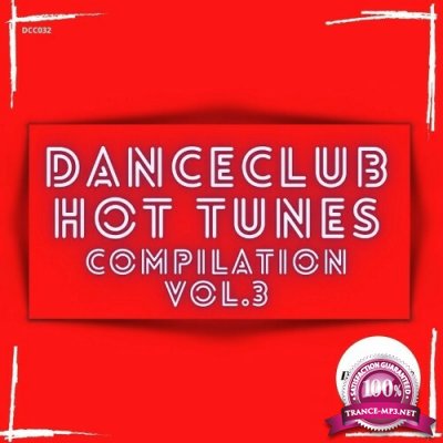 DanceClub Hot Tunes Compilation Vol. 3 (2022)