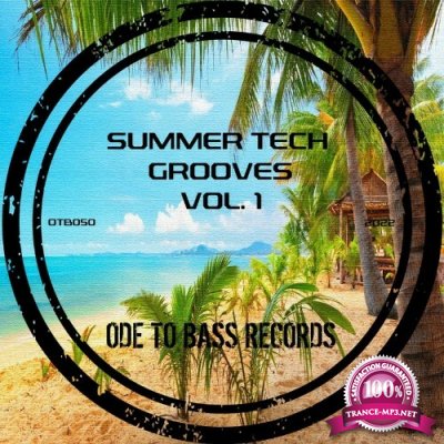 Summer Tech Grooves Vol. 1 (2022)