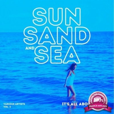 Sun, Sand and Sea (It's All About House), Vol. 2 (2022)