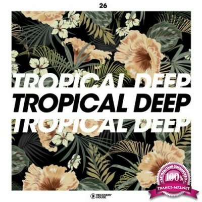 Tropical Deep, Vol. 26 (2022)