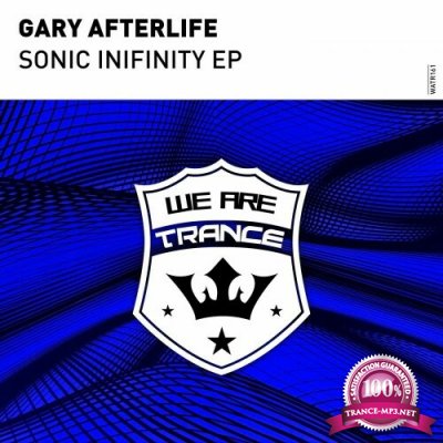 Gary Afterlife - Sonic Infinity EP (2022)