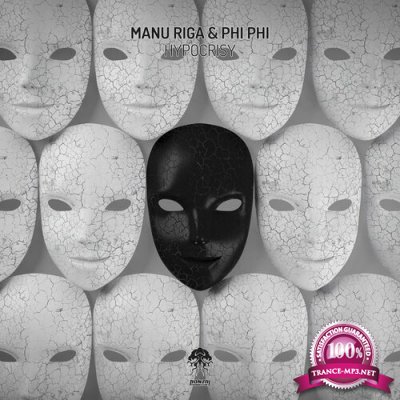 Manu Riga & Phi Phi - Hypocrisy (2022)