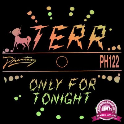 Terr - Only For Tonight (2022)