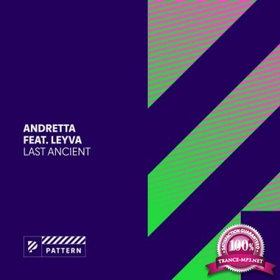 Andretta ft Leyva - Last Ancient (2022)