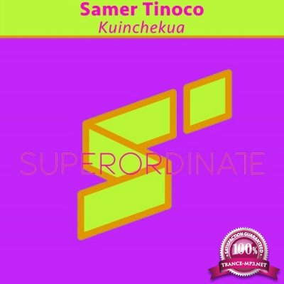 Samer Tinoco - Kuinchekua (2022)