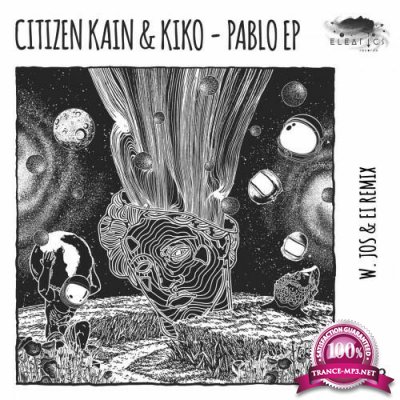 Citizen Kain & Kiko - Pablo EP (2022)