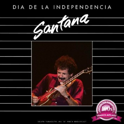 Santana - Dia De La Independencia (Live 1981) (2022)