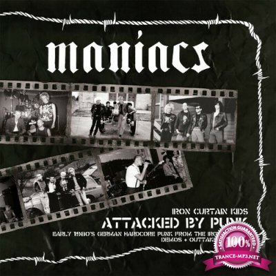 Maniacs - Iron Curtain Kids Attacked By Punk (2022)