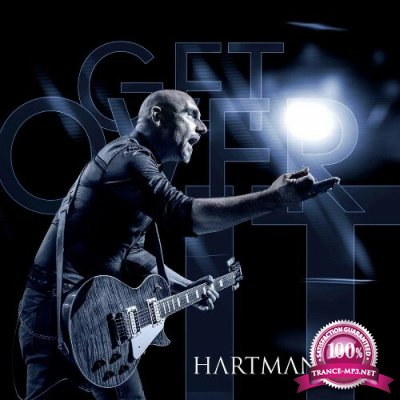 Hartmann - Get Over It (2022)