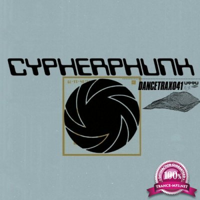 Cypherphunk - Dance Trax, Vol. 41 (2022)