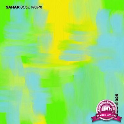 Sahar - Soul Work (2022)