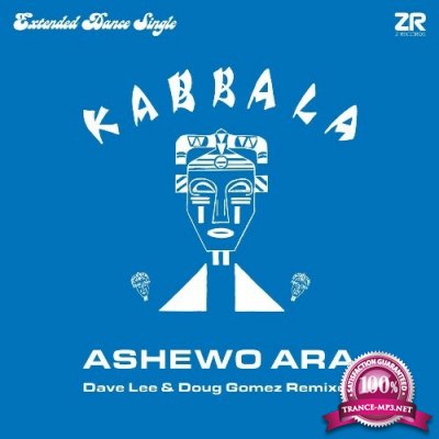 Kabbala - Ashewo Ara (Dave Lee & Doug Gomez Remixes) (2022)