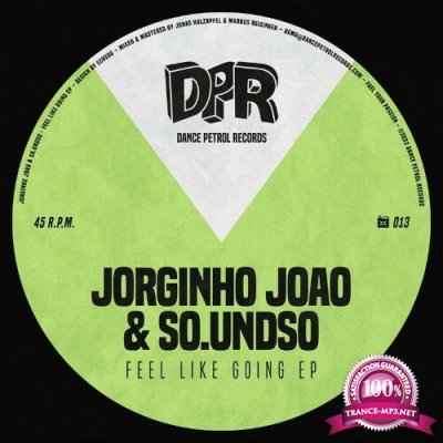 Jorginho Joao & So.undso - Feel Like Going EP (2022)