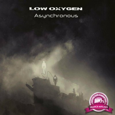 Low Oxygen - Asynchronous (2022)