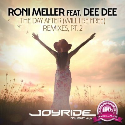 Roni Meller - The Day After (Will I Be Free) (Remixes Pt. 2) (2022)