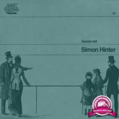 Simon Hinter - Guess Not (2022)