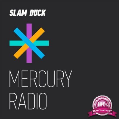 Slam Duck - Mercury Radio 027 (2022-09-20)