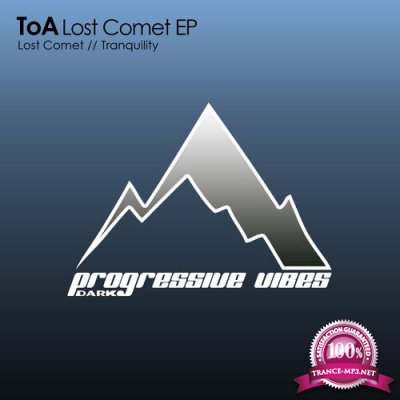 Toa - Lost Comet EP (2022)