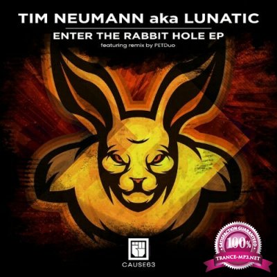 Tim Neumann aka Lunatic - Enter The Rabbit Hole EP (2022)