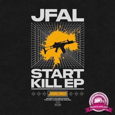 Jfal & Jamie Bostron - Start Kill EP (2022)