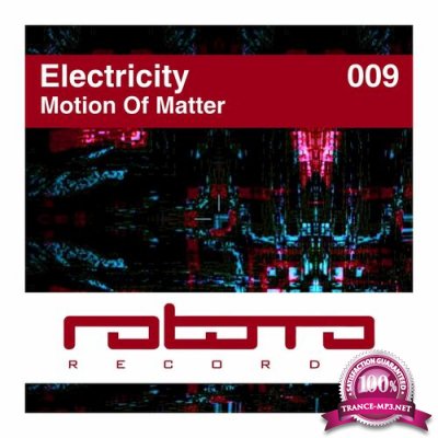 Electricity - Motion of Matter (2022)