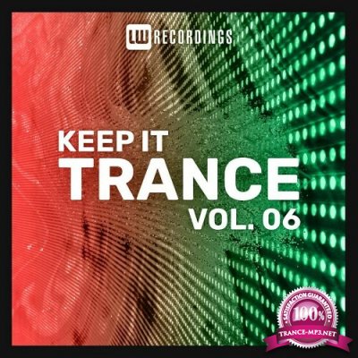 Keep It Trance Vol 06 (2022)