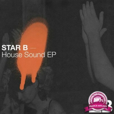 Star B (Riva Starr and Mark Broom) - House Sound EP (2022)