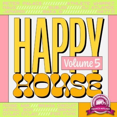 Happy House, Vol. 5 (2022)