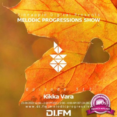 Kikka Vara - Melodic Progressions Show 313 (2022-09-23)