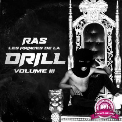 RAS - Les Princes De La Drill, Vol 3 (2022)