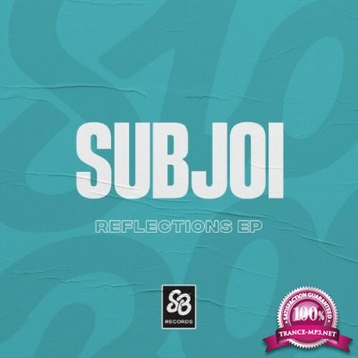 Subjoi - Reflections  EP (2022)