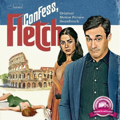 Confess, Fletch (Original Motion Picture Soundtrack) (2022)