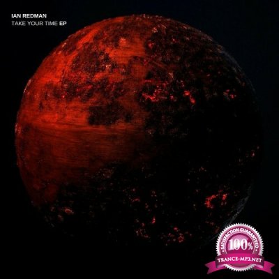 Ian Redman - Take Your Time EP (2022)