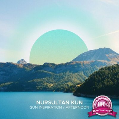 Nursultan Kun - Sun Inspiration / Afternoon (2022)