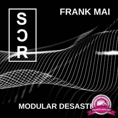 Frank Mai - Modular Desaster (2022)