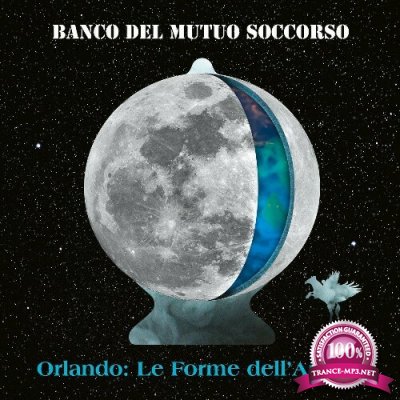 Banco Del Mutuo Soccorso - Orlando: Le Forme dell'Amore (2022)