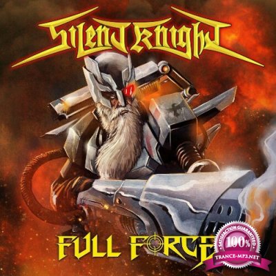 Silent Knight - Full Force (2022)
