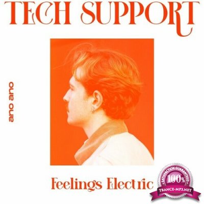 Tech Support - Feelings Electric (2022)