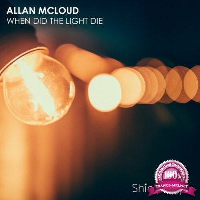 Allan McLoud - When Did the Light Die (2022)