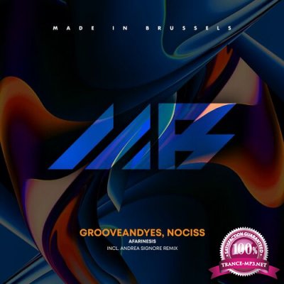 Grooveandyes & Nociss - Afarinesis (2022)