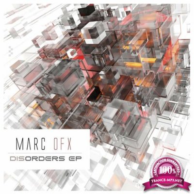Marc OFX - Disorders (2022)