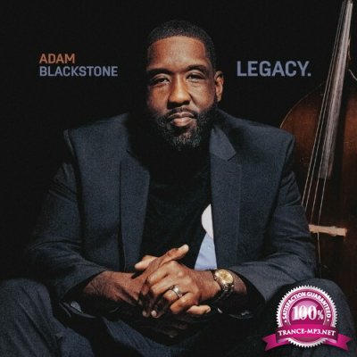 Adam Blackstone - Legacy (2022)