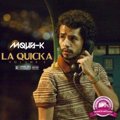 Mous-K - La Quicka, Vol II (2022)